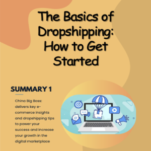 The Basics of Dropshipping - How to Get Started