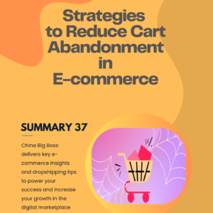Strategies to Reduce Cart Abandonment in E-commerce