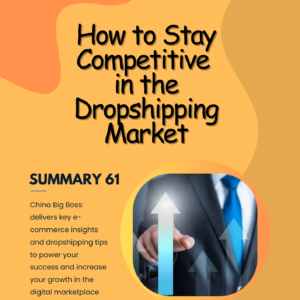 How to Stay Competitive in the Dropshipping Market