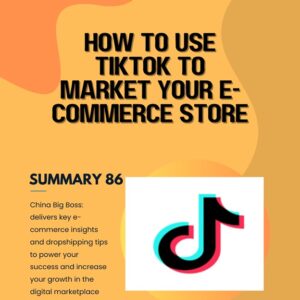 How to Use TikTok to Market Your E-commerce Store