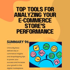 Top Tools for Analyzing Your E-commerce Store’s Performance