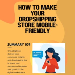 How to Make Your Dropshipping Store Mobile-Friendly