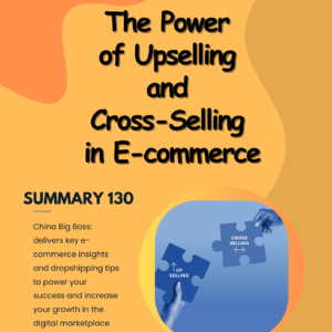 The Power of Upselling and Cross-Selling in E-commerce