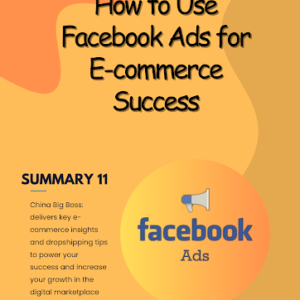 How to Use Facebook Ads for E-commerce Success